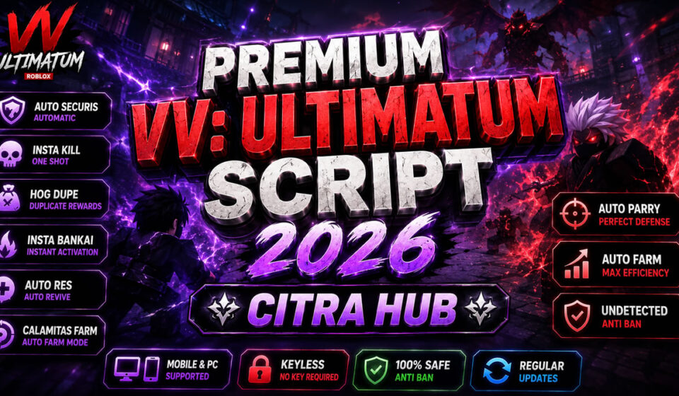Top VV: Ultimatum Script 2026, Auto Farm, Kill Aura Setup