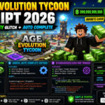 Premium Age Evolution Tycoon Script 2026, Auto Complete